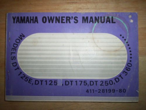 Yamaha 1973 74 78 79 used oem dt owner&#039;s manual part# 411-28199-80