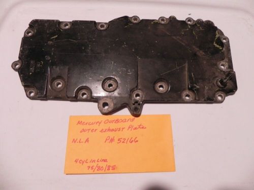 Mercury mariner outboard  outer  exhaust plate  p# 52166 nla 4cylinder