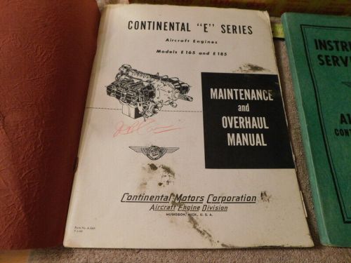 Continental e-165, e-185 service &amp; overhaul manual aircraft engines a100, c115