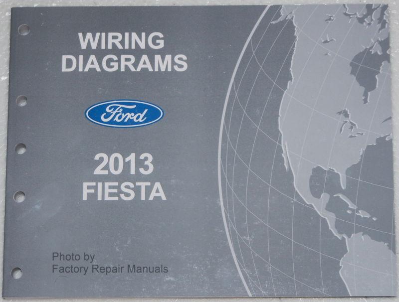 2013 ford fiesta electrical wiring diagrams factory shop manual