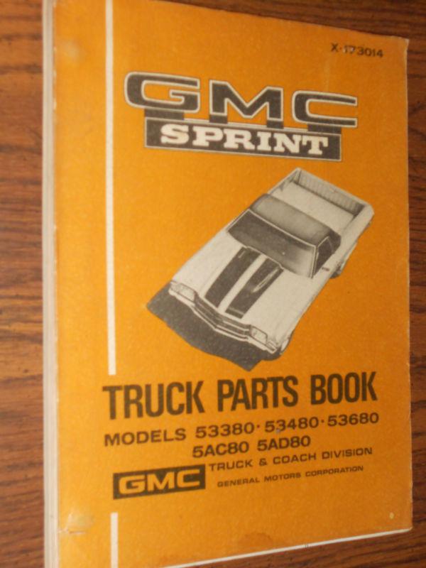 1971 / 1972 / 1973 / gmc sprint (el camino?) parts book / original parts catalog