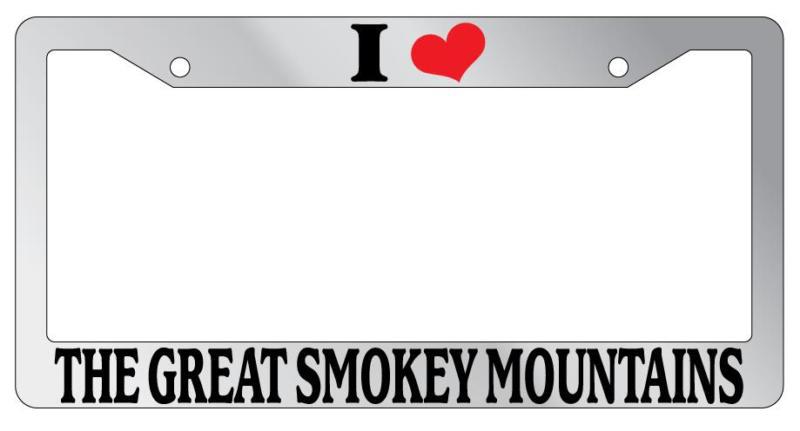 Chrome license plate frame i heart the great smokey mountains auto accessory