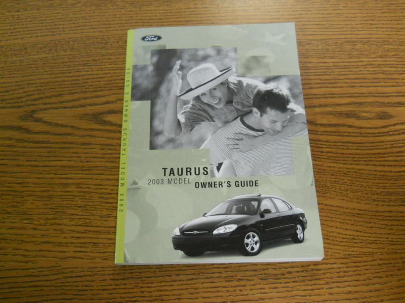 03 2003 ford taurus owners manual  **actual photos/see other photos**