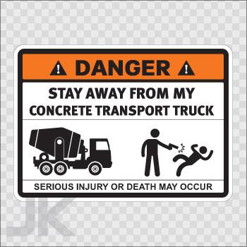 Sticker decals sign warning danger caution stay away concrete truck 0500 z36af