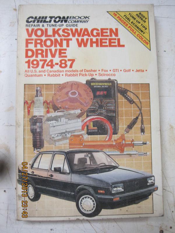 Chiltons volkswagen front wheel drive repair manual 1974-1987 