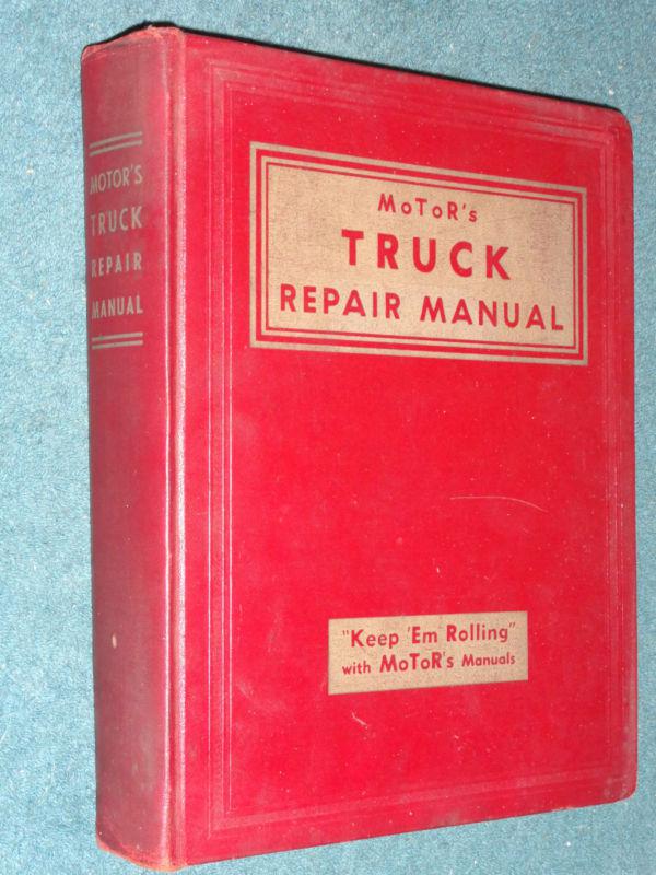 1937-1949 chevy ford ih dodge jeep motors truck shop manual / 2nd edition 1949