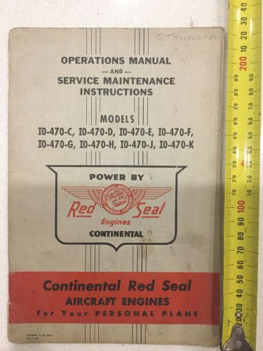 Continental red seal engines operations manual and  service instructions