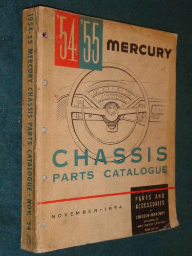 1954 / 1955 mercury chassis parts catalog / original parts book