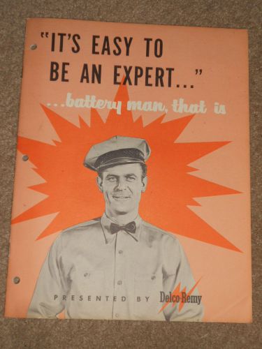 1961 delco remy battery training book 15 pages &#034;expert battery man&#034;