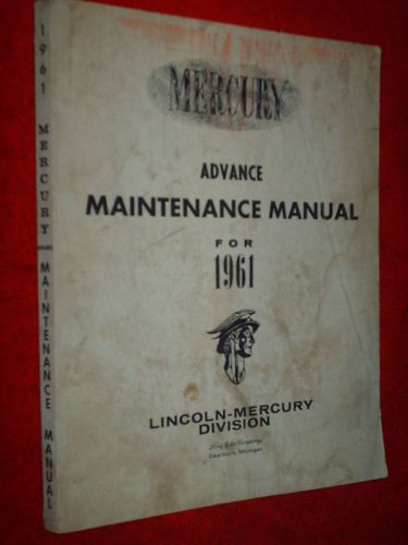 1961 mercury big car early shop manual / advance book