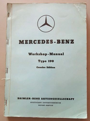 Mercedes benz workshop manual type 190 concise edition, 1959.