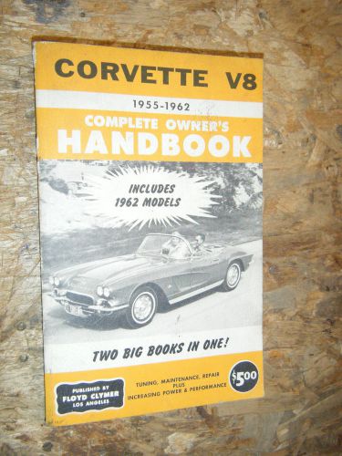 1955-62 chevy corvette vintage clymer owners handbook service manual 1st print