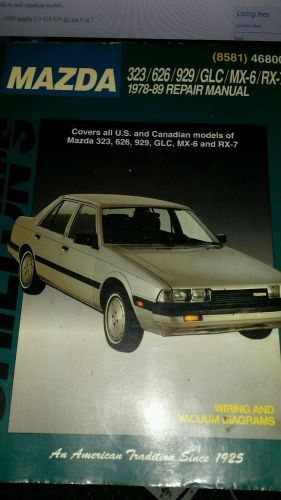 Chiltons repair manual 1978 - 89 mazda 323 626 929 glc mx 6 rx 7