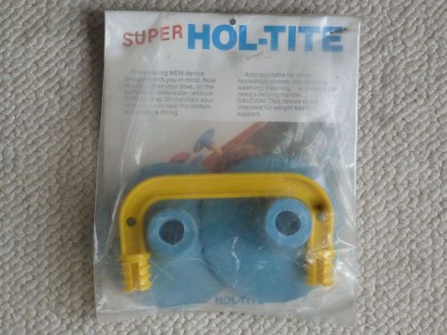 Super hol-tite