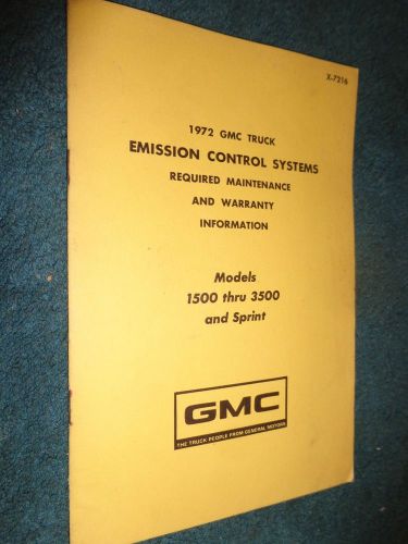 1972 gmc pickup / jimmy / sprint emission control system info warranty book orig