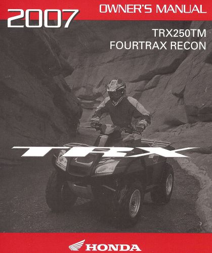 2007 honda trx250tm fourtrax recon atv owners manual -trx 250 tm-honda-trx250