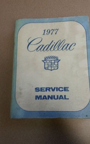 1977 cadillac fleetwood eldorado sedan coupe de ville factory service manual