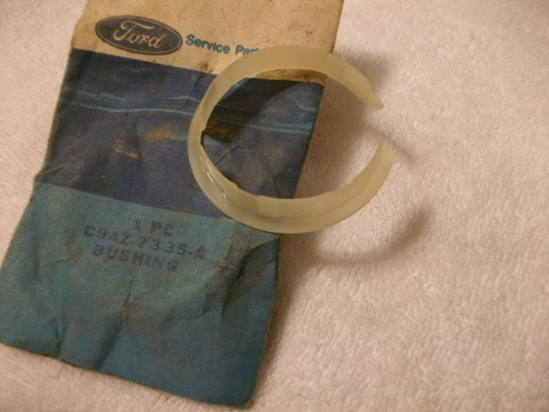 1969 69 ford nos bushing c9az-7335-a 