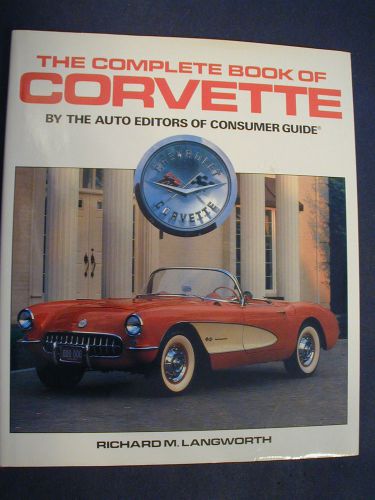 Vintage vette book the complete book of corvette auto editors of consumer guide