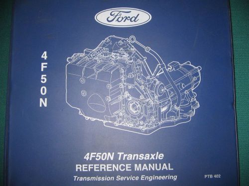 Ford transmission reference manual 4f50n
