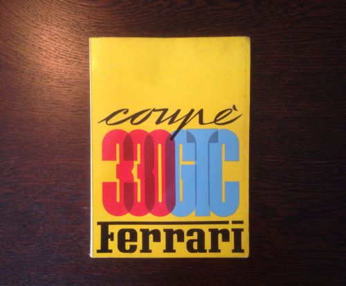 Ferrari dino 330gtc coupe, owners manual. very rare! 1966