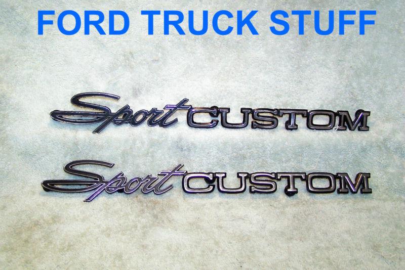Ford truck custom sport emblems   70 71 72 or rod & custom, rat