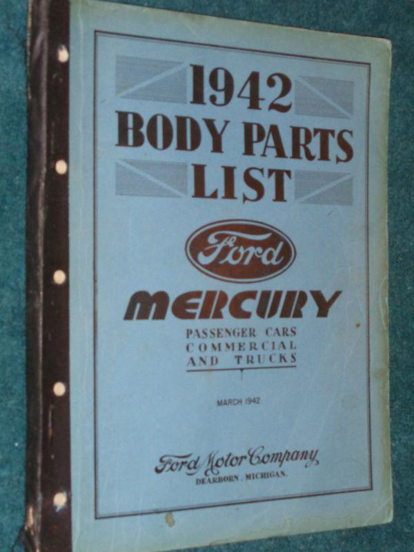 1942 ford / mercury / car / truck body parts catalog / good original  book!