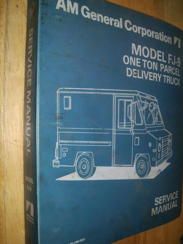 1977 am general parcel delivery truck shop manual / book /  post office fj-9