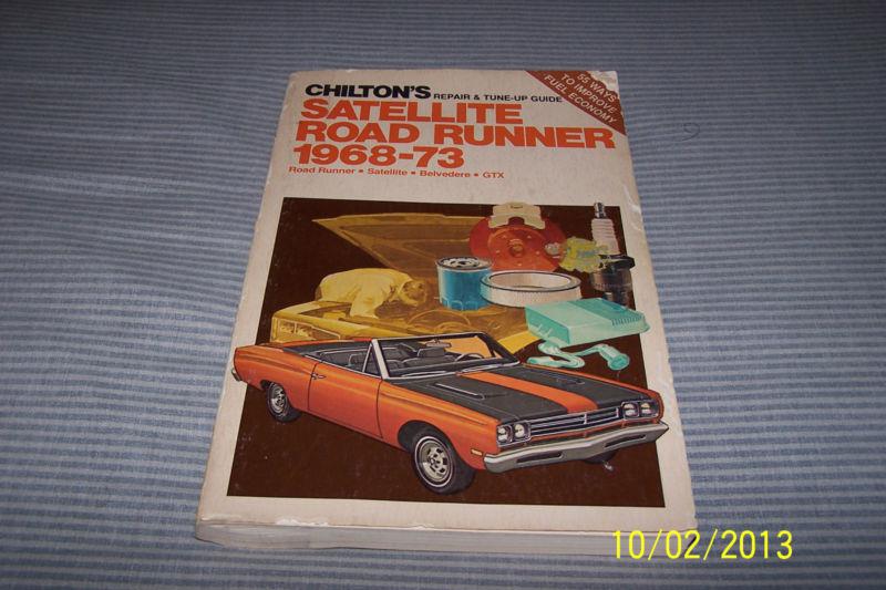 1968-1973 plymouth satellite/roadrunner/gtx chilton repair manual