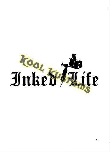 Vinyl decal sticker inked life...ink...car truck window...wall