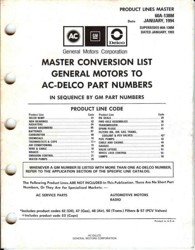 Ac delco master conversion list general motors to ac delco part numbers 60a-138m