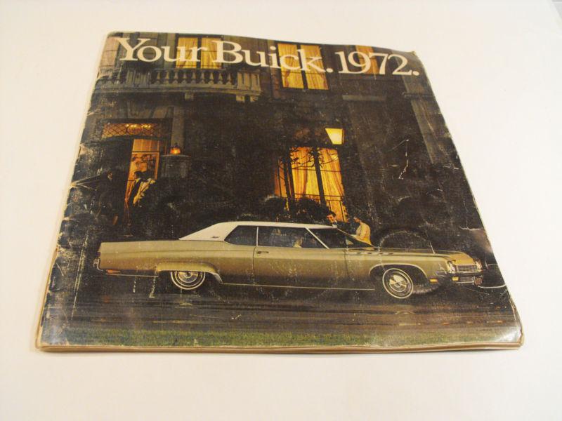 1972 buick 50-page sales brochure catalog - lesabre riviera centurion electra