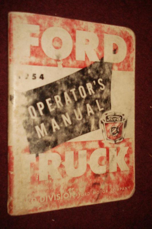 1954 ford truck owner's manual original guide book