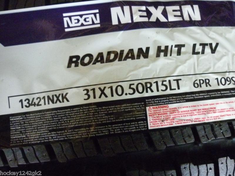 4 new lt 31 x 10.50 r 15 nexen roadian h/t 6 ply tires