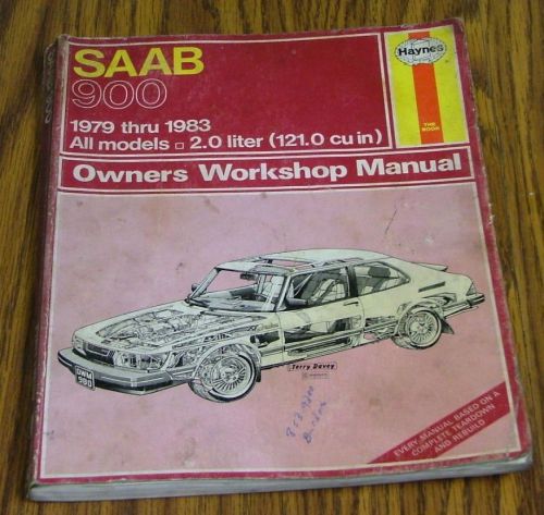 Haynes owners workshop manual for 1979 1980 1981 1982 1983 saab 900