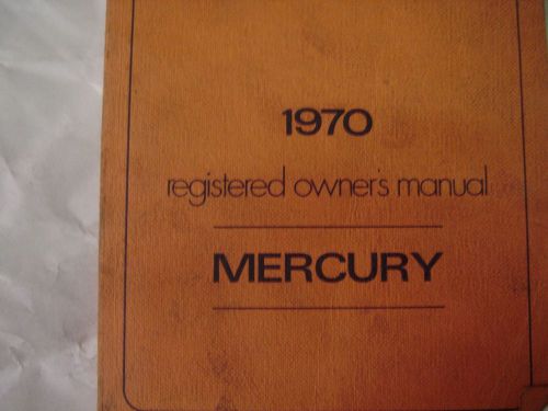 1970 mercury registered original owners manual used free shipping