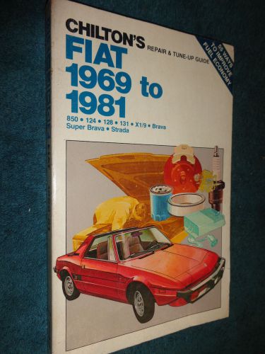1969-1981 fiat shop manual / chilton&#039;s repair book 70 71 72 73 74 75 76 77 78 79