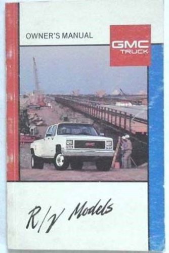 1989 gmc r/v truck models owners manual