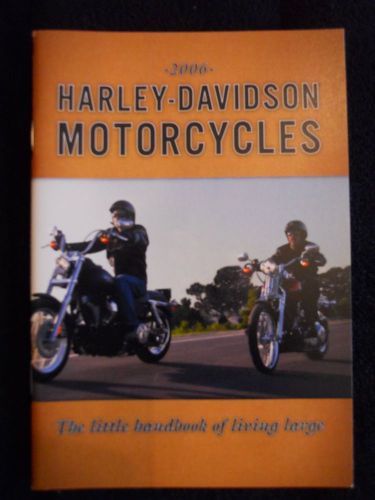 2006 harley davidson &#034;new&#034; sales brochures all models with spec&#039;s and msrp