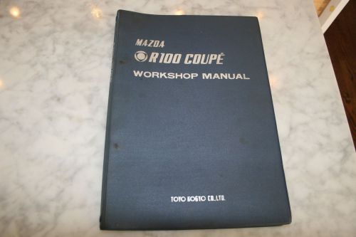1972 mazda r100 rotary coupe factory rx-4 work shop manual  rx-3 rx-7 rx-8