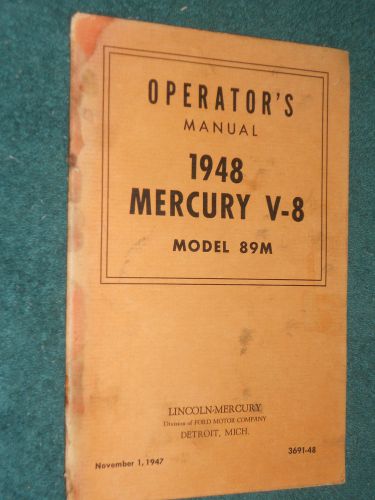 1948 mercury v8 model 89m owner&#039;s manual / origninal guide book