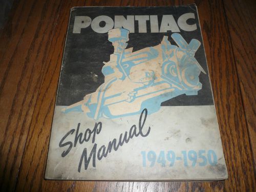 1949 1950 pontiac shop manual  - original - vintage