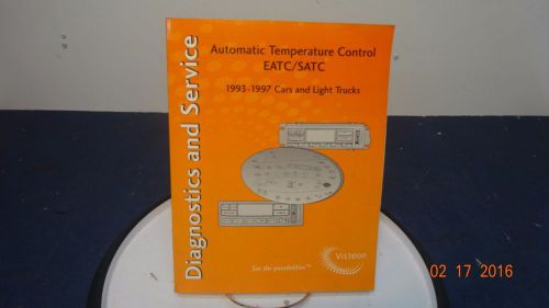 1993 1997 automatic temperature control eatc satc cars and light trucks manual