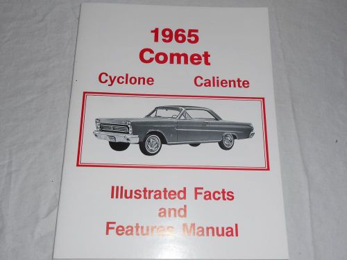 1965 comet  cyclone &amp; caliente illustrated facts &amp; features manual