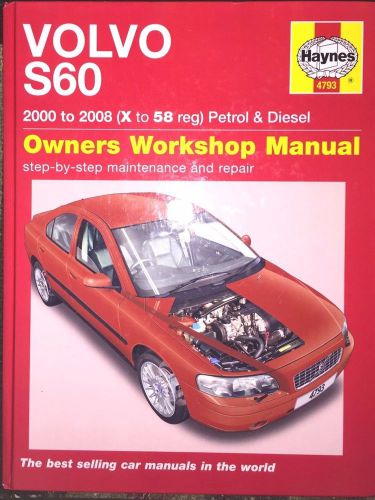 Haynes volvo 2000-2008 (x to 58 reg) petrol &amp; diesel service &amp; repair manual