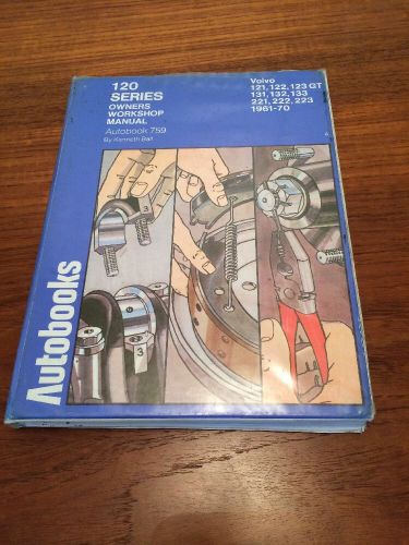 Autobooks 759 volvo 120 series owners workshop repair manual 1961-1970 by ball