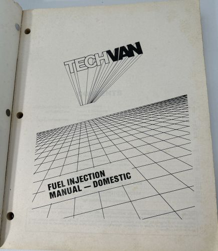 Techvan fuel injection manual-domestic.  jeep, chrysler, ford &amp; gm guc