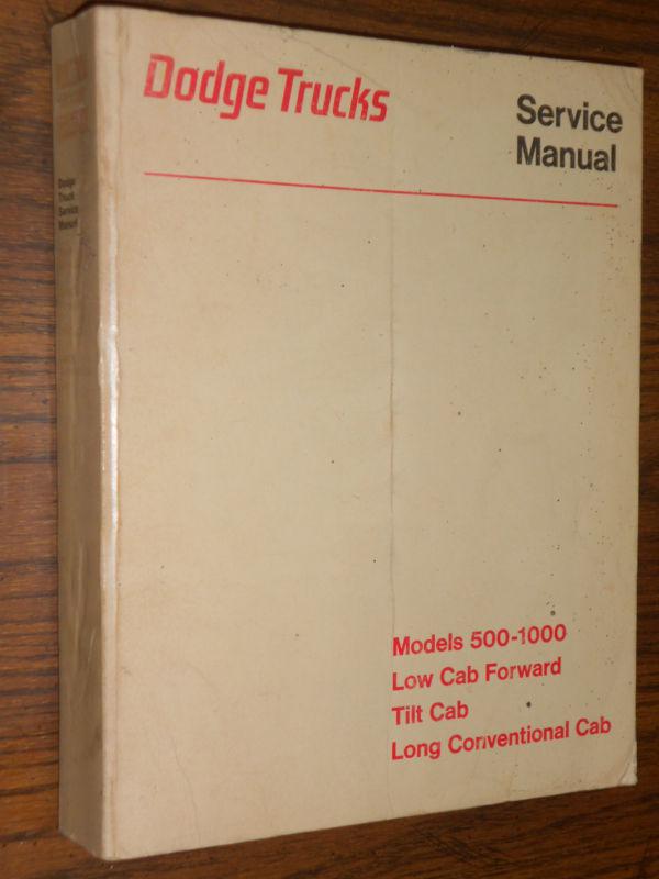 1971 1972 1973 1974 dodge truck 500-1000 model shop manual / nice original!!! 