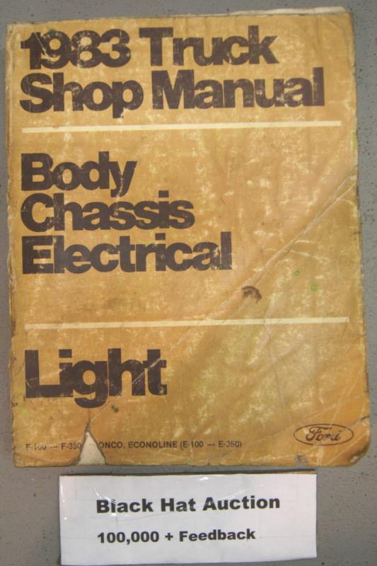 1983 ford f-150 250 350 bronco econoline body shop service manual oem book