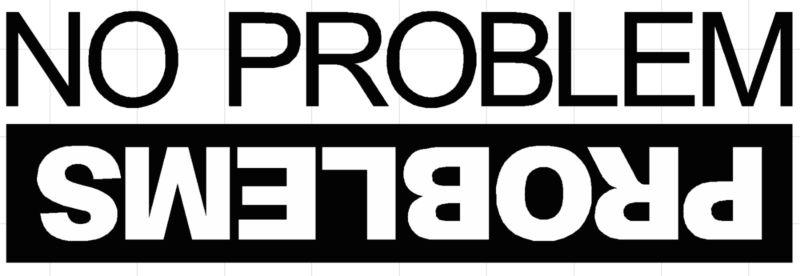 Jeep no problem / problems stickers  (2) 3 x 9 vinyl decals / stickers